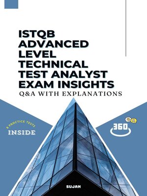 cover image of ISTQB Advanced Level Technical Test Analyst- Exam Insights